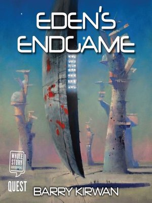 cover image of Eden's Endgame